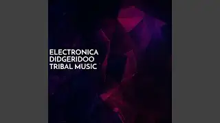 Techno Tech Minimal Didgeridoo (Electronic Drumming)