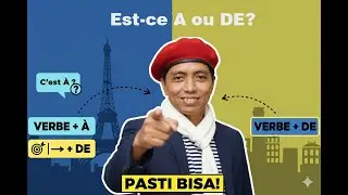 Sesi 34 : Kata kerja dan preposisinya dalam bahasa Prancis.