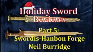 Краткие обзоры праздничных товаров: Swordis-Hanbon Forge, Нил Берридж.