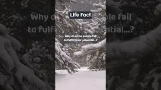 Why do some people fail to fulfill their potential? #purelifefacts #motivation #motivational #shorts