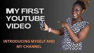 MY FIRST YOUTUBE VIDEO (INTRODUCTION TO MY CHANNEL 2025 #newyoutuber