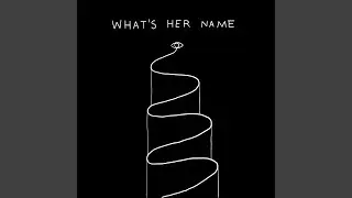 What's Her Name