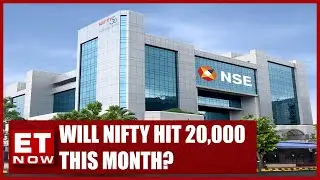 Will Nifty Hit 20,000 This Month? | Kunal Bothra & Rajesh Agarwal | Stock News | ET Now