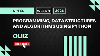 Programming, Data Structures, and Algorithms Using Python | NPTEL Week 1 Quiz Answers 2026