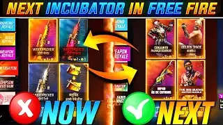 Next incubator Free Fire | FF Next Incubator Bundle | Free Fire New Incubator Bundle | FF New Event
