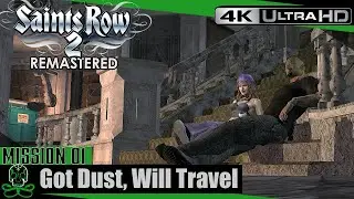 Saints Row 2 Remastered | Got Dust, Will Travel - Sons of Samedi Mission #1 [4K UHD]