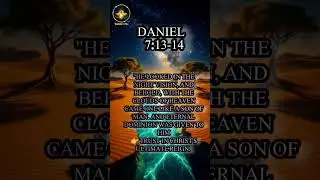 Daniel 7:13-14 Bible Quotes  #wordsofgod #bible #faith