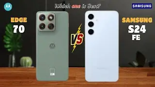 Motorola Edge 70 VS Samsung S24 FE⚡full Details