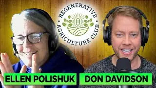 Regenerative Agriculture Club - Ellen Polishuk: Plant to Profit