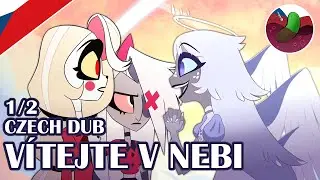 Hazbin Hotel - Vítejte v Nebi 1/2 | ČESKÝ DABING