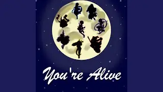 You're Alive