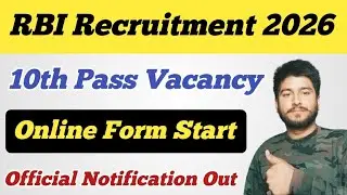 10th Pass Vacancy 😊 ll RBI Recruitment 2026 ll Official Notification Out ll Online Form Start 