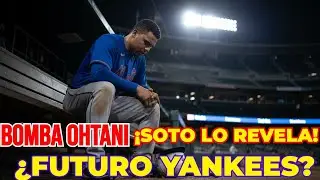 ¡SOTO lo Revela! Anuncio Sorpresa a Ohtani tras Suspensión | ¿Futuro YANKEES?