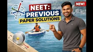 Final Part: Remaining NEET Previous year solutions 