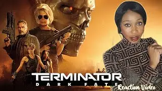 Terminator: Dark Fate Reactions Video