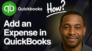 How to Add an Expense in QuickBooks Online (2025 Guide)