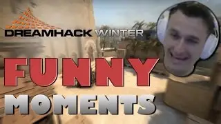 CS:GO | Funny Moments – Dreamhack Winter 2015