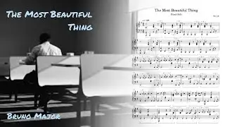The Most Beautiful Thing - Bruno Major - Piano Cover - ‼️Free Sheet Music‼️