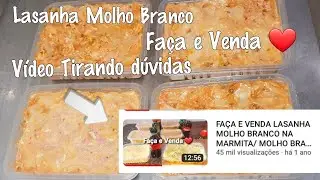 TIRANDO DÚVIDAS DE COMO FAZER LASANHA NA MARMITA 😀 FAÇA E VENDA LASANHA MOLHO BRANCO  NA MARMITA 🤑👍