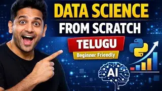 Data Science Tutorial From Scratch in Telugu | Python, ML, AI Explained for Beginners