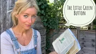 The Little Green Button | Joyce Lankester Brisley | VERITY HOPE | Milly Molly Mandy | Vintage Story