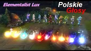 [League Of Legends] New Ultimate skin - Elementalist Lux (Polski Dubbing)
