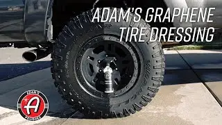 Easy, Durable, Customizable Tire Dressing | Adam's Graphene Tire Dressing