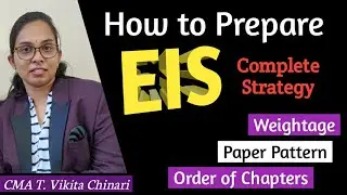 How to Prepare EIS CA Inter Nov/ Dec 2021 Strategy to prepare EIS How to score full in EIS