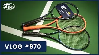 New Head Gravity MP XL & Radical Tour; Wilson US Open Gear & Vintage Tennis Racquets - VLOG 970