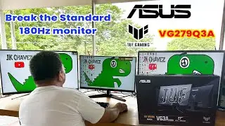 Игровой монитор ASUS TUF VG279Q3A 180 Гц. Преодолевая стандарт. | JK Chavez