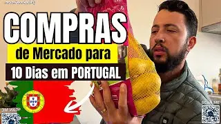 COMPRAS de MERCADO para 10 Dias em Portugal 🇵🇹 