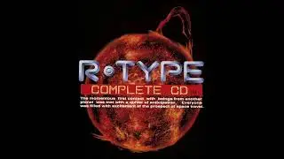 Scramble Crossroad (Stage 6 Transport System) | R-Type Complete CD Extended OST