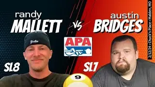 APA 9-Ball Match | Randy Mallett (SL8) vs Austin Bridges (SL7)