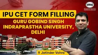 IPU CET 2026 FORM FILLING | Guru Gobind Singh Indraprastha University ft. Jatinder Vohra