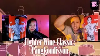 Wine Review: Fighter Wine (Episode 87)