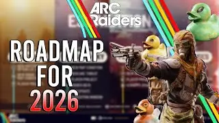 ARC Raiders 2026 Roadmap &ndash; ALL Major Updates & New Content