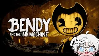 【Bendy and the Ink Machine】hai ges.