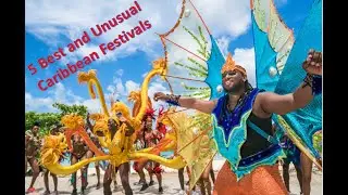 5 Best and Unusual Caribbean Festivities