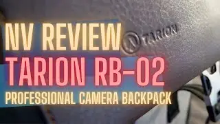 NV Review - The Tarion RB-02 Backpack