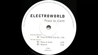 Electroworld - Peace On Earth (Club Mix) (1997)