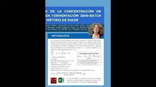 Simulaci&oacute;n de la Concentraci&oacute;n de Sustrato en Fermentaci&oacute;n Semi Batch usando el M&eacute;todo de Euler