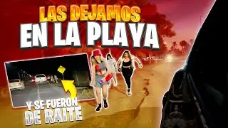 LAS ABANDONAMOS EN LA PLAYA 🏝 Y SE FUERON DE RAITE ¿nos las r0b4ron?