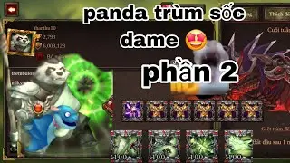 [EPIC HEROES WAR] test panda tr&ugrave;m sốc dame 🤩