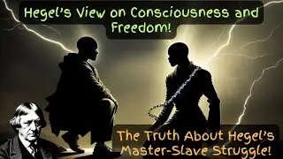 Hegel&rsquo;s Master-Slave Dialectic Explained: Uncover the Truth Behind Freedom!