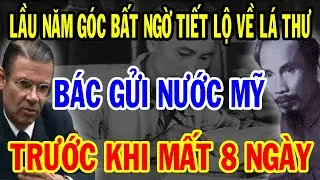 Bí Mật Ẩn Giấu: LẦU NĂM GÓC Bất Ngờ Tiết Lộ Lá Thư Bác Hồ Gửi Tổng Thống Mỹ Trước Khi Qua Đời 8 Ngày
