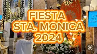 Sta. Monica Fiesta 2024 (Julugan, Tanza, Cavite) by La Sagrada Conversacion Production
