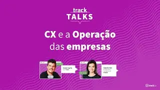 CX e a Opera&ccedil;&atilde;o das empresas: o que voc&ecirc; precisa saber para fazer certo!