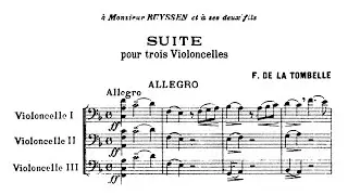 Fernand de La Tombelle – Suite for 3 Cellos