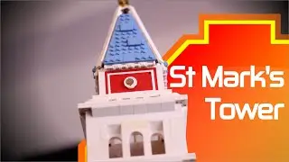 MOC of St. Mark's Bell Tower - Venice, Italy - LEGO Time Lapse