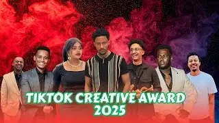 Tiktok Creative Award 2025 Full Highlights And Winners! [ adonay yuti nass ]
